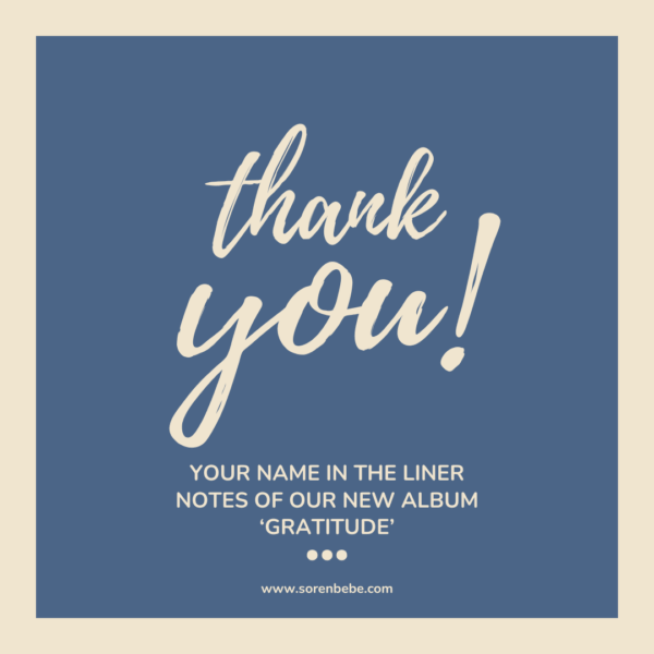 Søren Bebe Trio | Gratitude | Your Name in the Liners + Signed Standard CD (pre-order)
