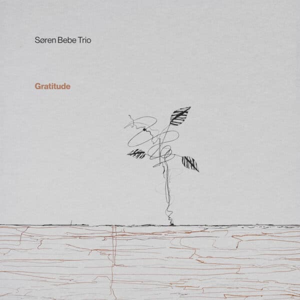 Soren Bebe Trio Gratitude album cover