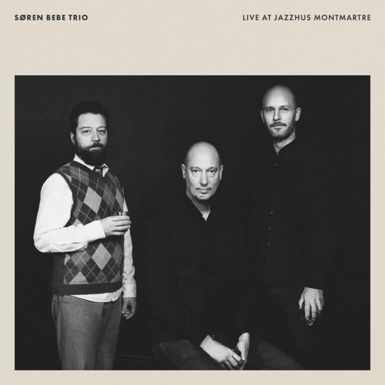 Søren Bebe Trio album - Live at Jazzhus Montmartre